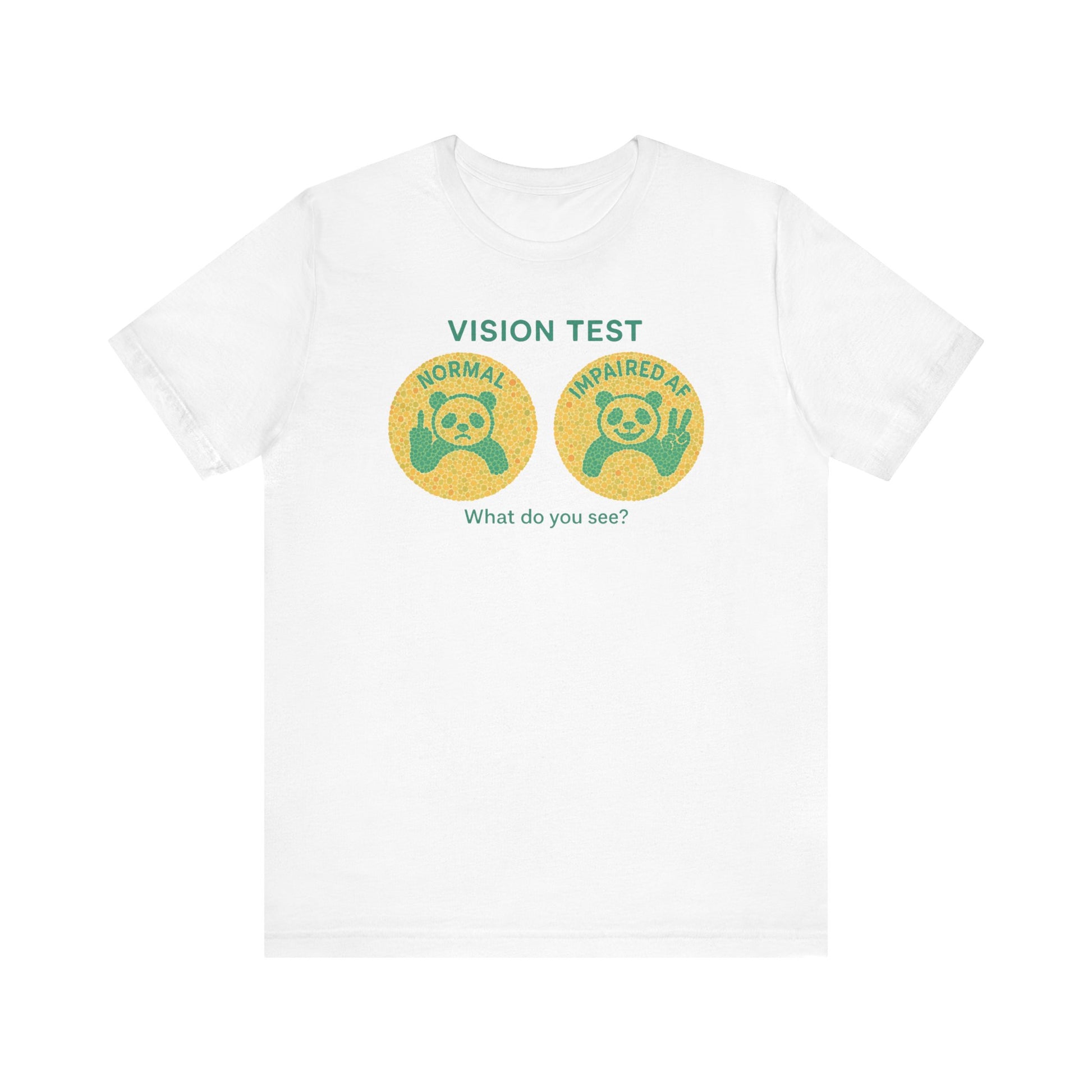 Fat Belly Panda™ “Vision Test” unisex tee for men and women — optical illusion panda hidden in Ishihara-style dots, playful Too Cute to Behave design on white background.