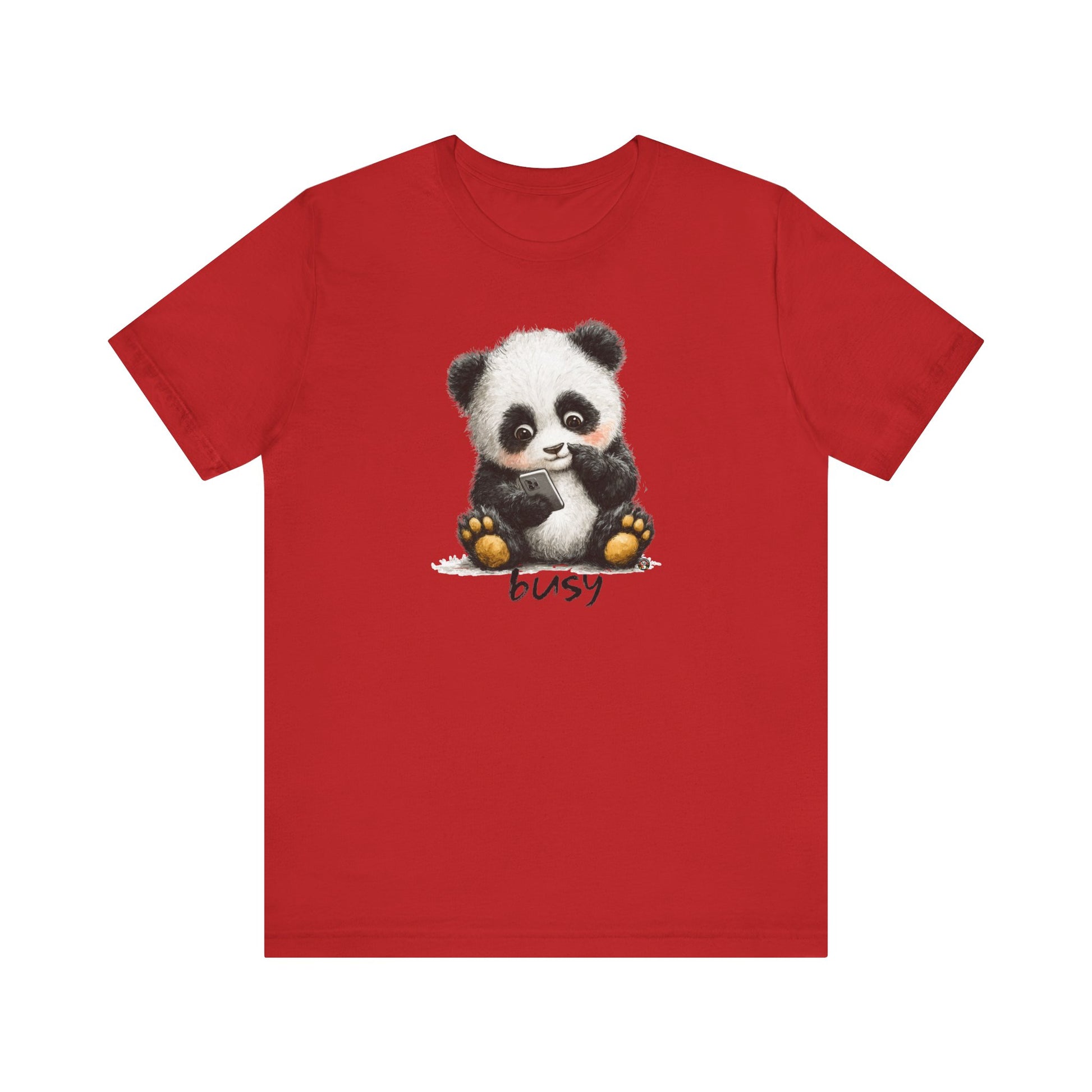 Fat Belly Panda “Busy (phone)” unisex tee for men and women — cheeky panda ignoring calls, playful Too Cute to Behave design on red background.