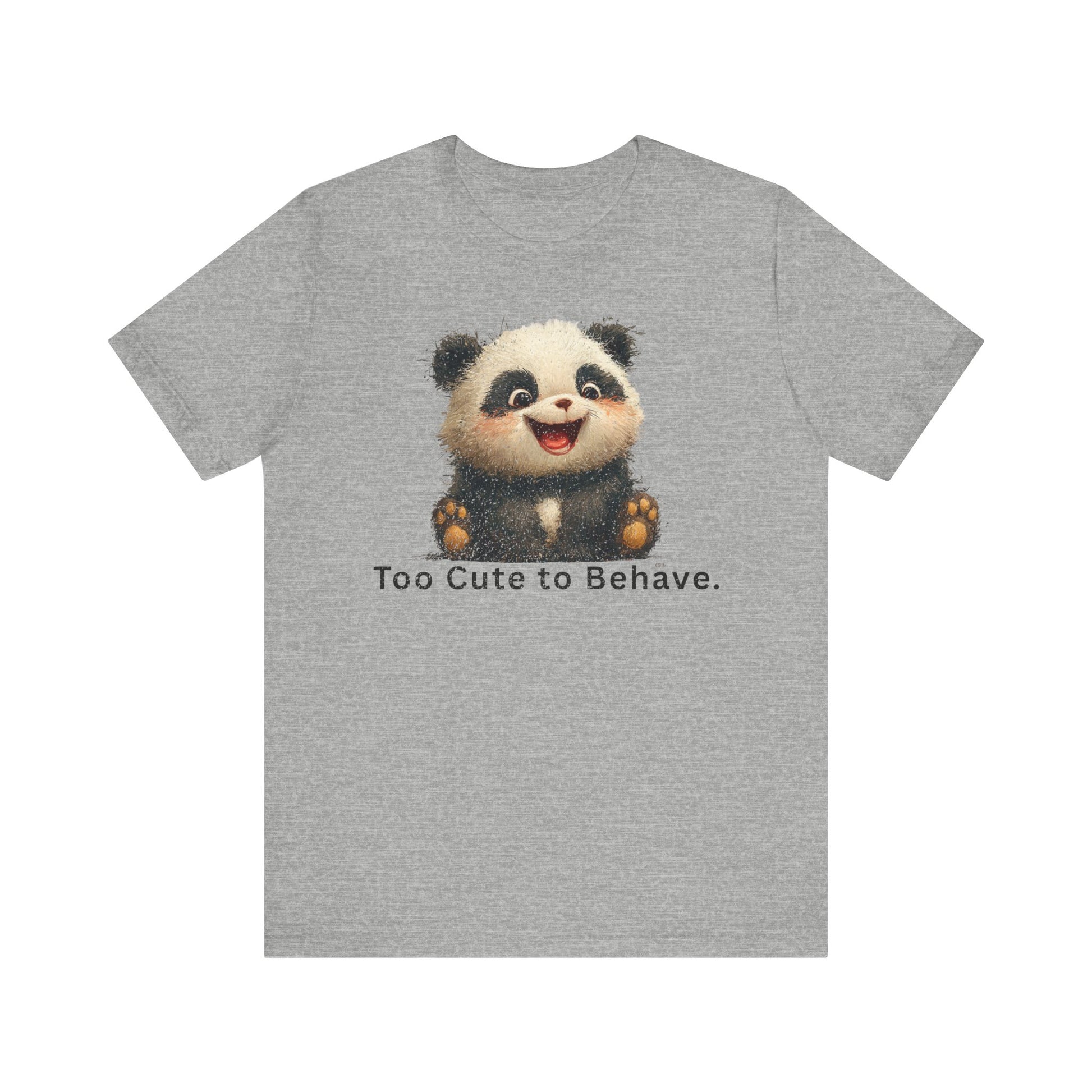 Fat Belly Panda™ “Too Cute to Behave” unisex tee for men and women — mischievous chibi panda with playful grin and innocent eyes, signature Too Cute to Behave design on grey background.