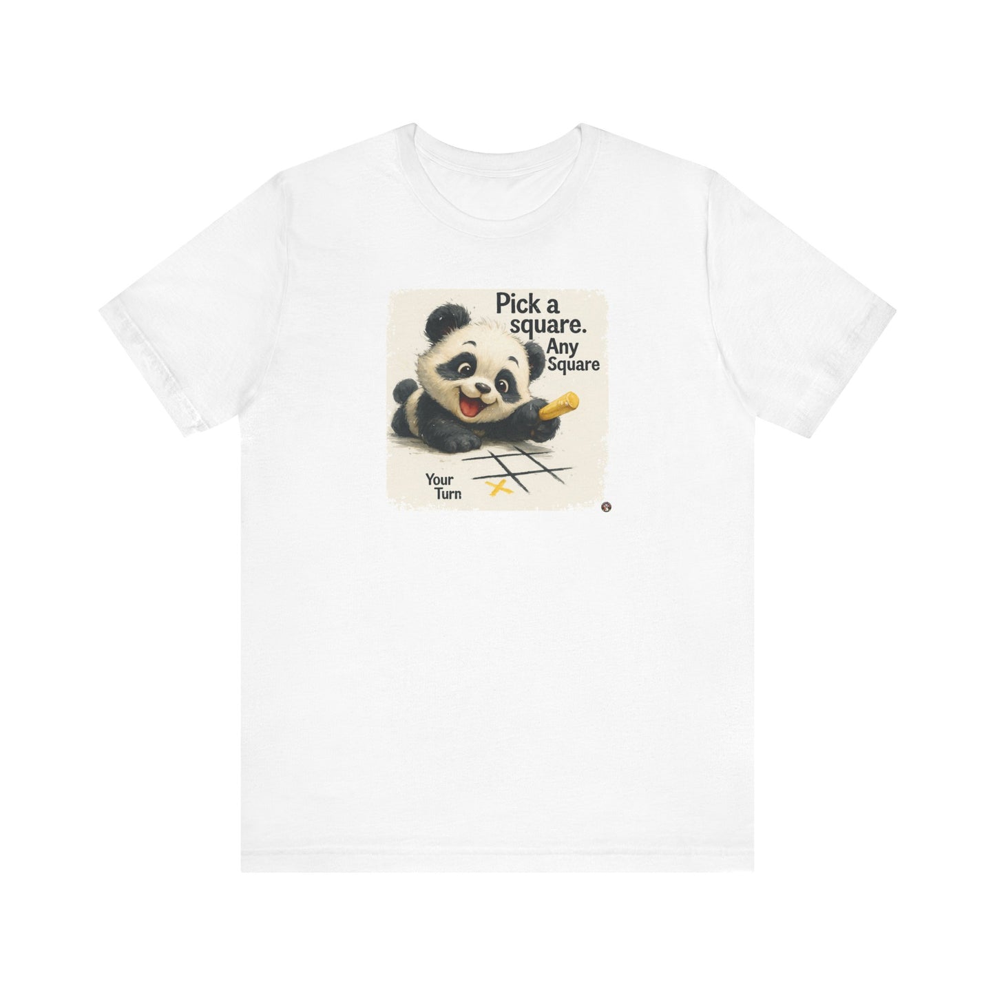 Fat Belly Panda™ “Pick a Square — Your Turn” unisex tee for men and women — cheeky panda with chalk tic-tac-toe grid, playful Too Cute to Behave design on white background.